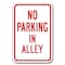 Signmission No Parking In Alley Sign 12inx18in Heavy Gauge Aluminum Signs, A-1218 No Parking Signs - In Alley A-1218 No Parking Signs - In Alley - alternate 1